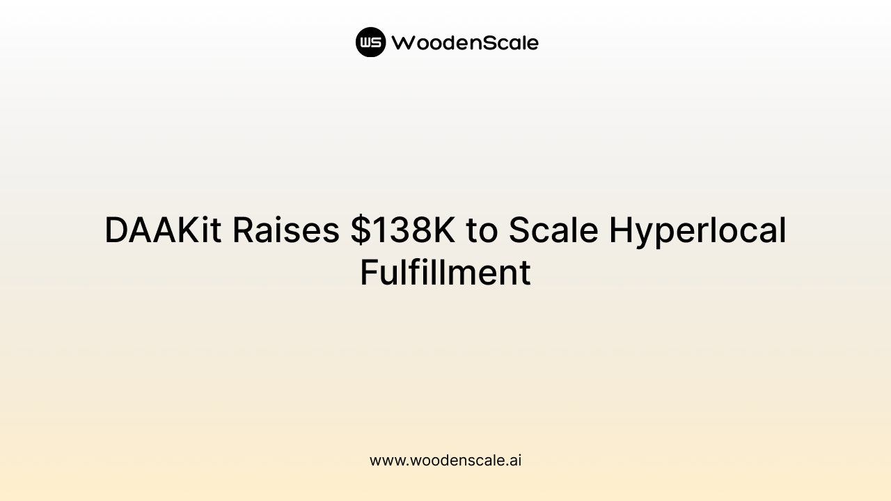 DAAKit Raises $138K to Scale Hyperlocal Fulfillment