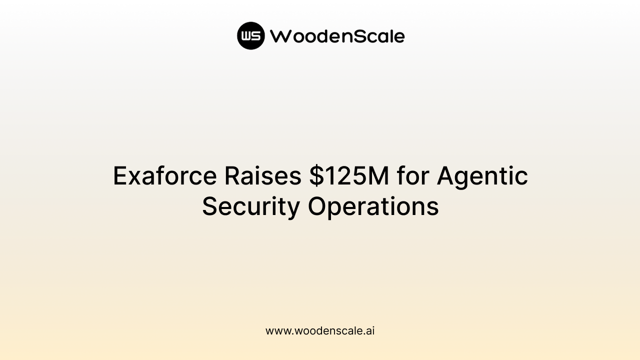 Exaforce Funding
