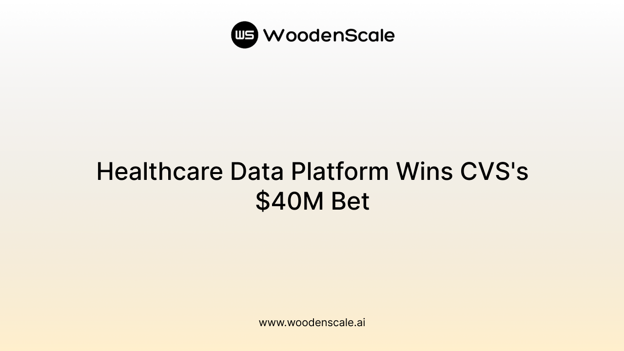 Healthcare Data Platform Wins CVS's $40M Bet