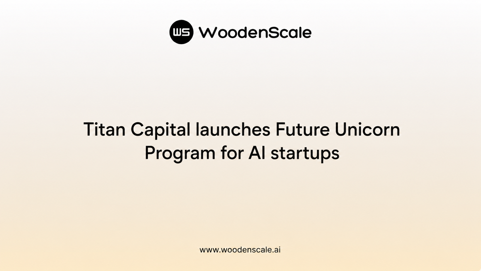 Titan Capital launches Future Unicorn Program
