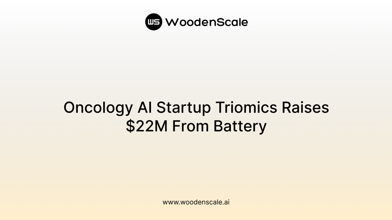 Oncology AI Startup Triomics Raises $22M From Battery