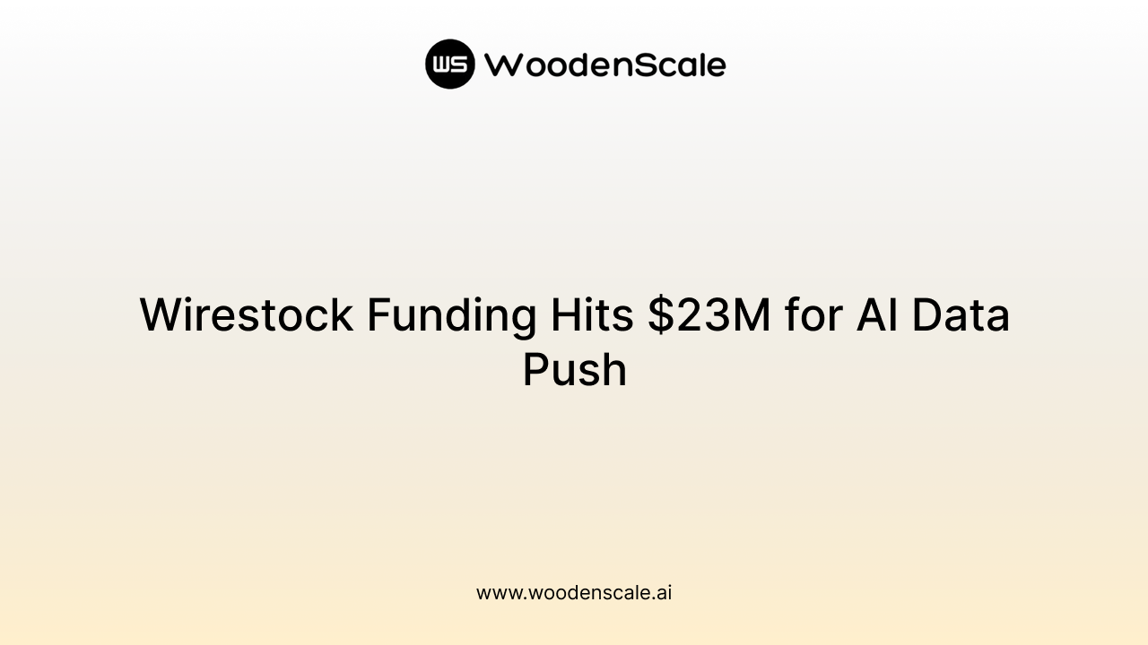 Wirestock Funding Hits $23M for AI Data Push