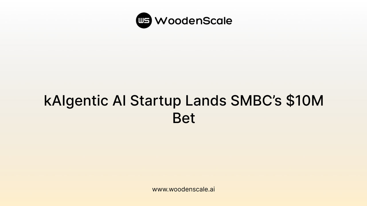kAIgentic AI Startup Lands SMBC’s $10M Bet